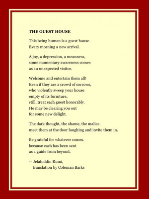 The Guest House by Jelaluddin Rumi
