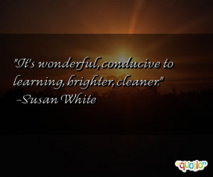 It's wonderful, conducive to learning, brighter, cleaner.