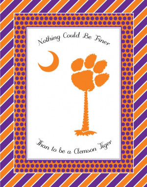... Finer Things, Clemson Football, Things Clemson, Clemson Tigers Quotes