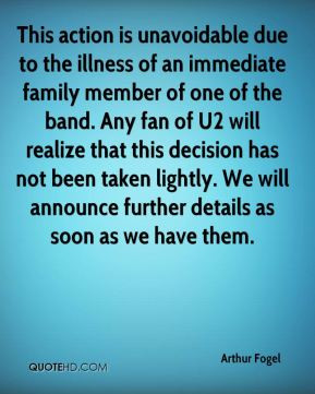 This action is unavoidable due to the illness of an immediate family ...