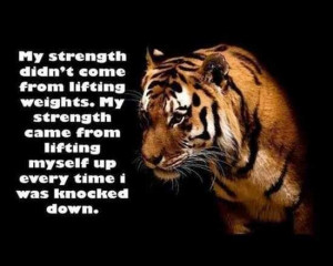 Tiger with quote about strength