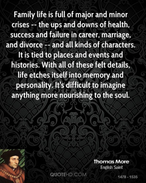 Family life is full of major and minor crises -- the ups and downs of ...