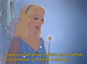 ... selfish, liars=not real boys? I’m with you there, Blue Fairy Lady