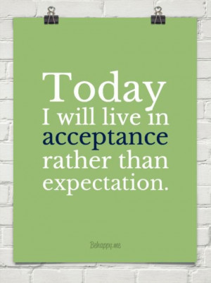 Acceptance quotes, best, positive, sayings, today