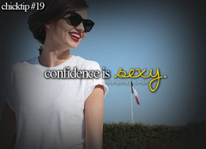 agreed. Who doesn't like a confident woman??