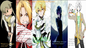 The famous Quotes of anime Characters by AnimeXGhost13