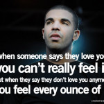 ... sayings, true, love, quotes rapper, drake, quotes, sayings, love quote