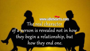 The real character of a person is revealed not in how they begin a ...