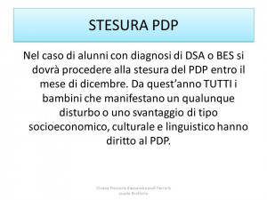 STESURA PDP Nel caso di alunni con diagnosi di DSA o BES si dovrà ...