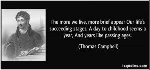 More Thomas Campbell Quotes