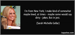 quote-i-m-from-new-york-i-make-kind-of-somewhat-maybe-lewd-at-times ...