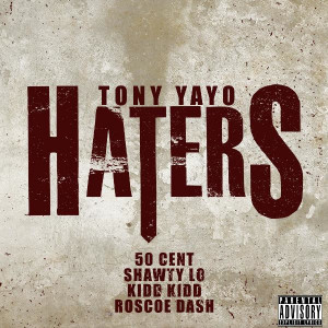 Tony-Yayo-Haters-Artwork1.jpg