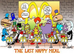 The Last Happy Meal Supper