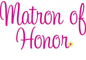 Matron of Honor