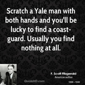 Scratch a Yale man with both hands and you'll be lucky to find a coast ...