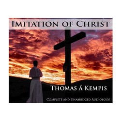 The Imitation of Christ by St. Thomas a Kempis