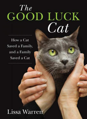 The Good Luck Cat” by Lissa Warren