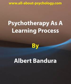 Psychotherapy As A Learning Process