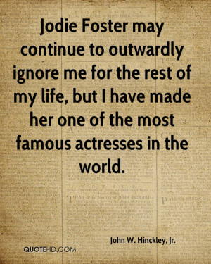 Jodie Foster may continue to outwardly ignore me for the rest of my ...