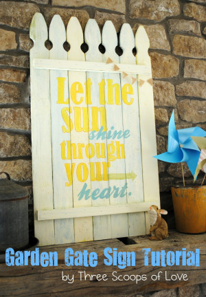 Quotes Garden Gates ~ This Garden Gate Sign doesn't look too hard to ...