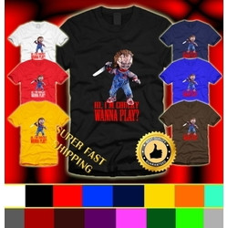 Chucky Funny Quote Youth Adult S M L XL 2XL 3XL T-Shirt