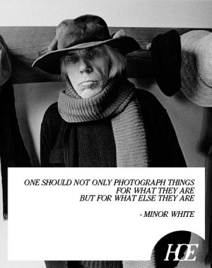Quote of the Day: Minor White