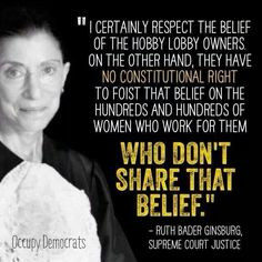 RBG. A hero of mine. She has more balls than the Roberts quislings ...
