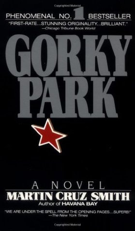 Start by marking “Gorky Park (Arkady Renko, #1)” as Want to Read: