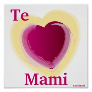 Love You Mom In Spanish I love my mother [spanish]