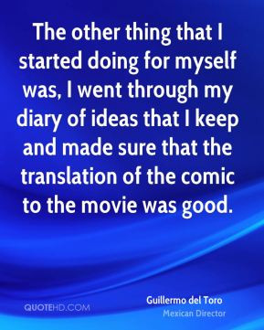 guillermo-del-toro-guillermo-del-toro-the-other-thing-that-i-started ...