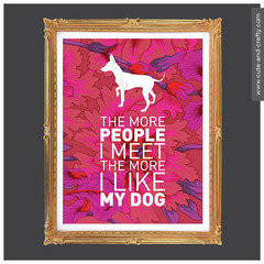 chihuahua dog art illustration quotes print poster cute and crafty
