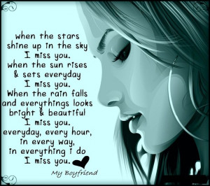 quotes.Miss you quotes for friends or Boyfriends.Miss you my boyfriend ...