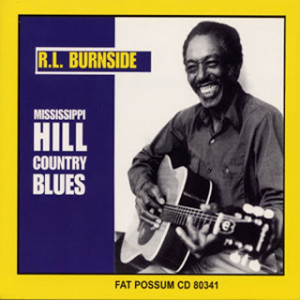 Mississippi-Hill-Country-Blues-by-R-L--Burnside_76vfTy5s-dQx_full.jpg