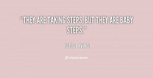 They are taking steps, but they are baby steps.”
