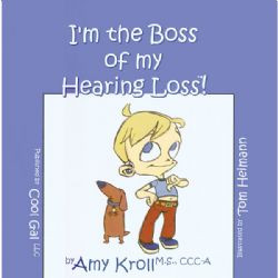 Book - I'm The Boss of My Hearing Loss