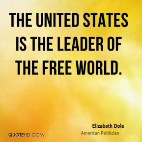 elizabeth-dole-elizabeth-dole-the-united-states-is-the-leader-of-the ...