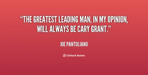 quote Joe Pantoliano the greatest leading man in my opinion 136753 1