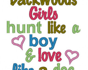 Instant Download: Backwoods Girls H unt Like a Boy and Love Like a Doe ...