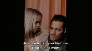 Just look like you like me that's all I want - Buffalo '66 (1998)