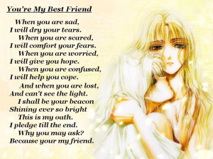 ... Best Friend Whe You Are Sad I Will Dry Your Tears - Best Friend Quote