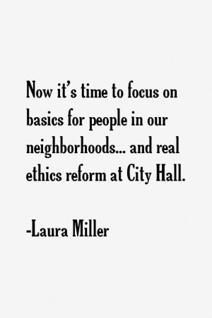 ... people in our neighborhoods... and real ethics reform at City Hall