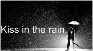 kissing-in-the-rain-quotes-tumblr-219.jpg