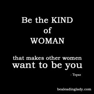 Posted on September 30, 2011 by Be a Leading Lady