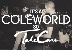 Cole World Take Care