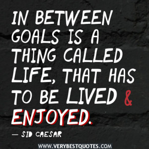 inspirational quotes about goal, life quotes
