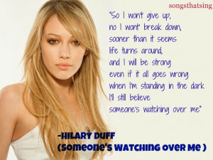Someone's Watching Over Me - Hilary Duff Lyrics Quotes, Cameras Hidden ...