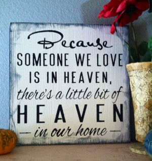 Because Someone Love Heaven