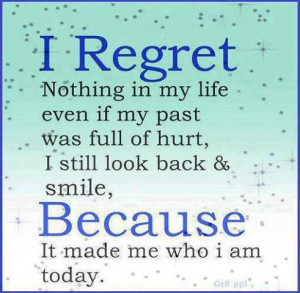 Refret Nothing In My Life Even If my Past