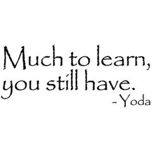 MUCH TO LEARN, YOU STILL HAVE YODA STAR WARS QUOTE WALL WORDS VINYL WA ...