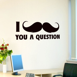 Mustache Quotes Funny